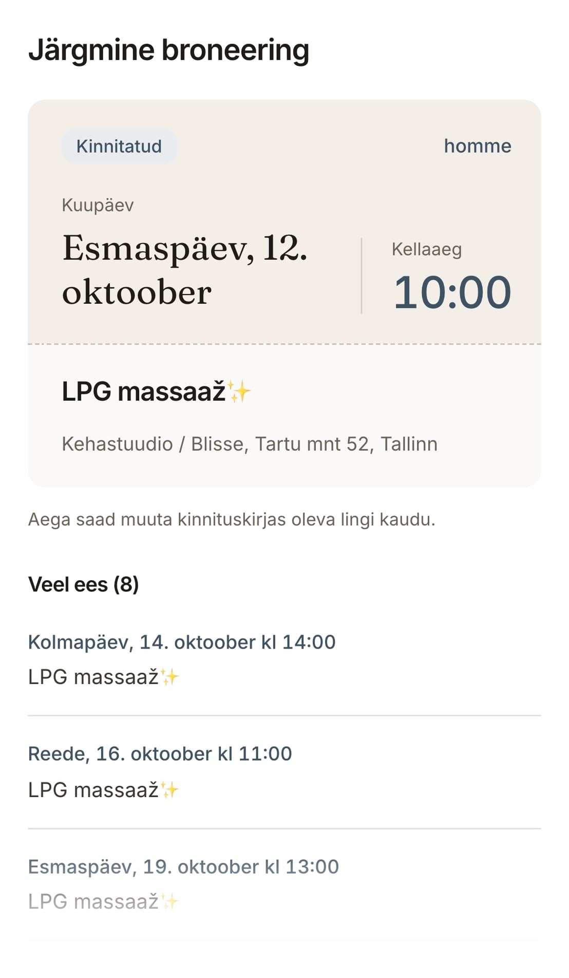 Kliendikonto vaade: j&auml;rgmine broneering ja ees ootavad ajad.